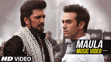 Maula Lyrics - Pulkit Samrat | Ritesh Deshmukh | Rituraj Mohanty