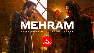 Mehram Lyrics - Asfar Hussain | Arooj Aftab