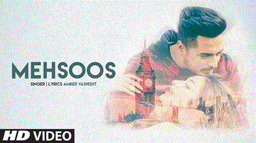 Mehsoos Lyrics - Amber Vashisht | Punjabi Song