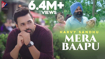 Mera Baapu Lyrics - Harvy Sandhu | Punjabi Song