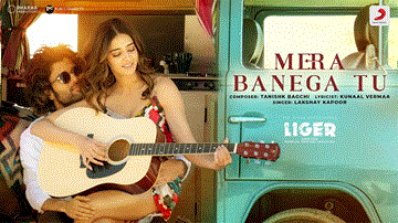 मेरा बनेगा तू Mera Banega Tu Lyrics - Vijay Deverakonda | Ananya Panday | Ramya Krishna | Lakshay Kapoor