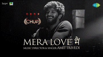 Mera Love Main Lyrics - Dulquer Salmaan | Shreya Dhanwantary | Amit Trivedi