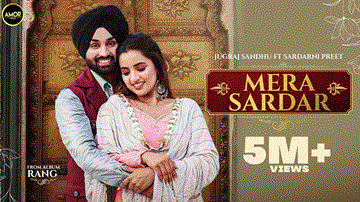 Mera Sardar Lyrics - Jugraj Sandhu | Manisha sidhu | Punjabi Song