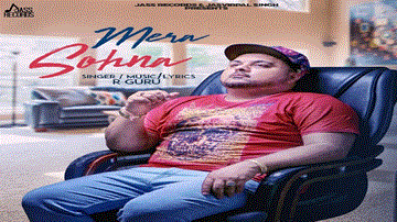 Mera Sohna Lyrics - R Guru | Punjabi Song