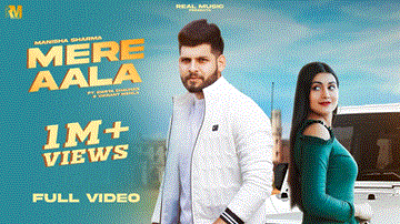 Mere Aala Lyrics - Manisha Sharma
