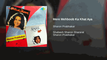 Mere Mehboob Ka Khat Aaya Lyrics - Sharon Prabhakar