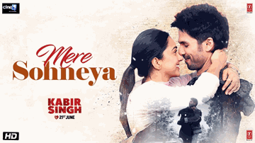 Mere Sohneya Lyrics - Shahid Kapoor | Kiara Advani | Arjan Bajwa | Parampara Thakur | Sachet Tandon