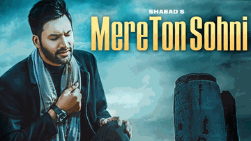 Mere Ton Sohni (Title) Lyrics - Shabad