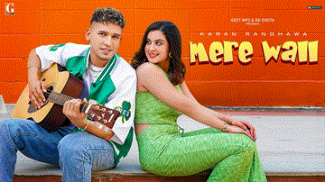 Mere Wall Lyrics - Karan Randhawa | Tunisha Sharma | Punjabi Song