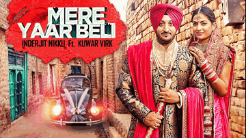 Mere Yaar Beli (Title) Lyrics - Kuwar Virk | Inderjit Nikku
