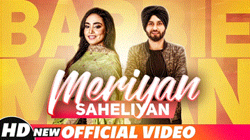 Meriyan Saheliyan Lyrics - Barbie Maan | Punjabi Song