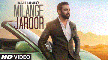 Milange Jaroor Lyrics - Harjit Harman | Punjabi Song
