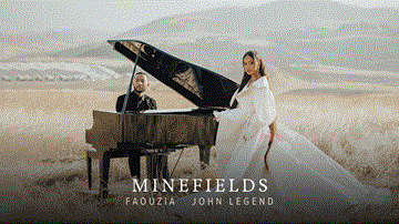 Minefields Lyrics - Faouzia | John Legend