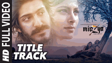 MIRZYA Lyrics - Harshvardhan Kapoor | Saiyami Kher | Akhtar Chinnal | Daler Mehndi