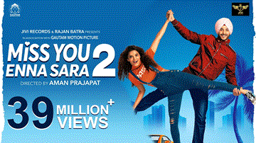 Miss You Enna Sara 2 Lyrics - Navjeet | Nitika Jain | Punjabi Song