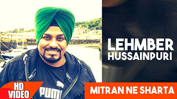 MItran Ne Sharta Lyrics - Lehmber Hussainpuri | Punjabi Song
