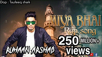 Miya Bhai Hyderabadi Lyrics - Ruhaan Arshad