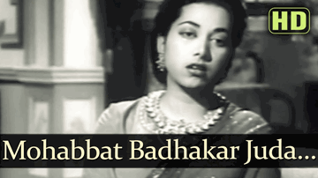 Mohabbat Badhakar Juda Lyrics - Veena | Murad | Raj Kapoor | Suraiya Jamaal Sheikh (Suraiya)
