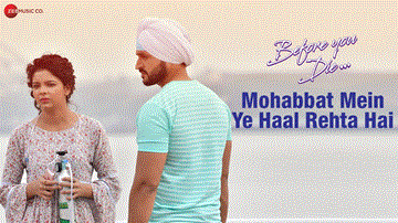 मोहब्बत में ये हाल रहता है Mohabbat Mein Ye Haal Rehta Hai Lyrics - Puneet Raj Sharma | Kavya Kashyap | Toshi Sabri