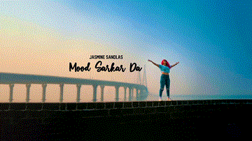 Mood Sarkar Da Lyrics - Jasmine Sandlas | Punjabi Song