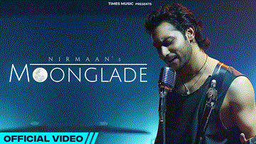 Moonglade Lyrics - Nirmaan | Punjabi Song