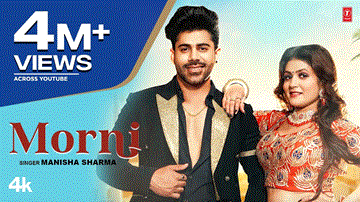 Morni Lyrics - Manisha Sharma