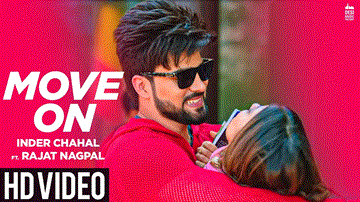 Move On Lyrics - Inder Chahal | Rajat Nagpal | Aakanksha Sareen | Punjabi Song