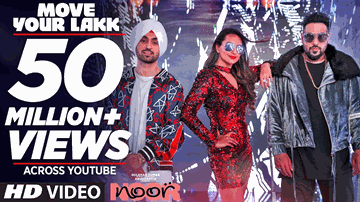 MOVE YOUR LAKK Lyrics - Sonakshi Sinha | Badshah | Diljit Dosanjh