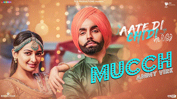 Mucch Lyrics - Ammy Virk | Inder Kaur | Punjabi Song