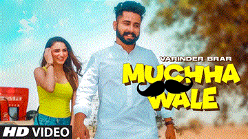 Muchha Wale Lyrics - Varinder Brar | Punjabi Song