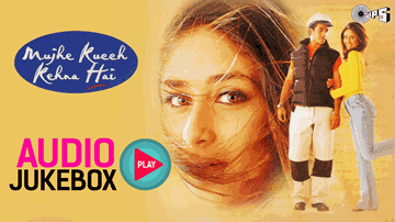 Mujhe Kuch Kehna Hai Lyrics - Kareena Kapoor | Tusshar Kapoor | K. K.