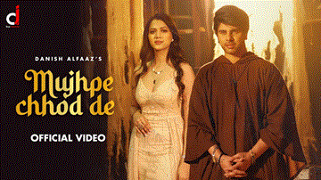 Mujhpe Chhod De Lyrics - Danish Alfaaz | Saloni Mittal