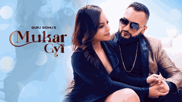 Mukar Gayi Lyrics - Gurj Sidhu | Punjabi Song