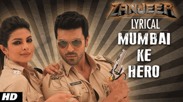 MUMBAI KE HERO Lyrics - Priyanka Chopra | Ram Charan | Mika Singh | Talia Bentson