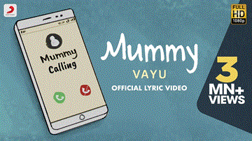 Mummy Lyrics - Vayu