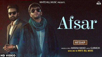Munda Afsar Balliye Lyrics - Manna Mand | Punjabi Song
