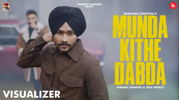 Munda Kithe Dabda Lyrics - Himmat Sandhu | Punjabi Song