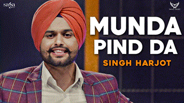 Munda Pind Da Lyrics - Singh Harjot | Punjabi Song