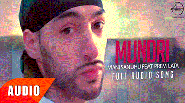 Mundhri Lyrics - Prem Lata | Punjabi Song