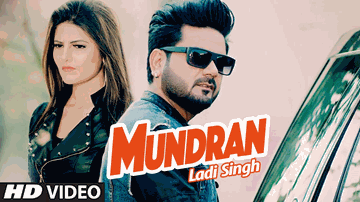 Mundran Lyrics - Ladi Singh