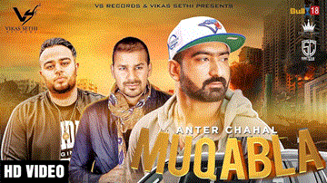 Muqabla Lyrics - Anter Chahal | Punjabi Song