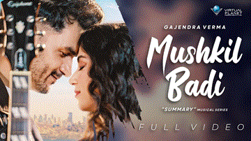 मुश्किल बड़ी Mushkil Badi Lyrics - Gajendra Verma