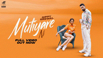 Mutiyare Ni Lyrics - Gippy Grewal | Olya Kryvenda | Punjabi Song