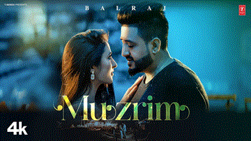 Muzrim Lyrics - Balraj | Punjabi Song