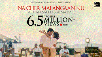 Na Cher Malangaan Nu Lyrics - Farhan Saeed | Aima Baig | Punjabi Song