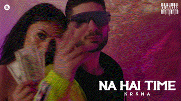 Na Hai Time Lyrics - KR$NA