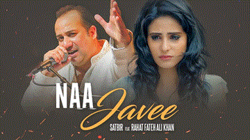 Na Javee Lyrics - Rahat Fateh Ali Khan | Satbir | Punjabi Song