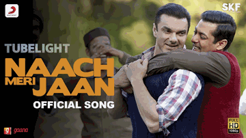 Naach Meri Jaan Lyrics - Salman Khan | Shah Rukh Khan | Sohail Khan | Kamaal Khan | Nakash Aziz