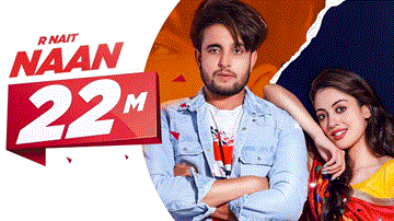 Naan Lyrics - R Nait | Aditi Sharma | Punjabi Song
