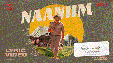 Naanum Lyrics - Suriya | Prayaga Martin | Karthik